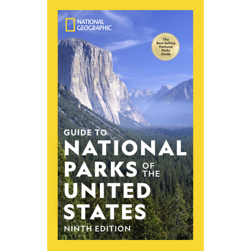 National Geographic Guide to National Parks of the US