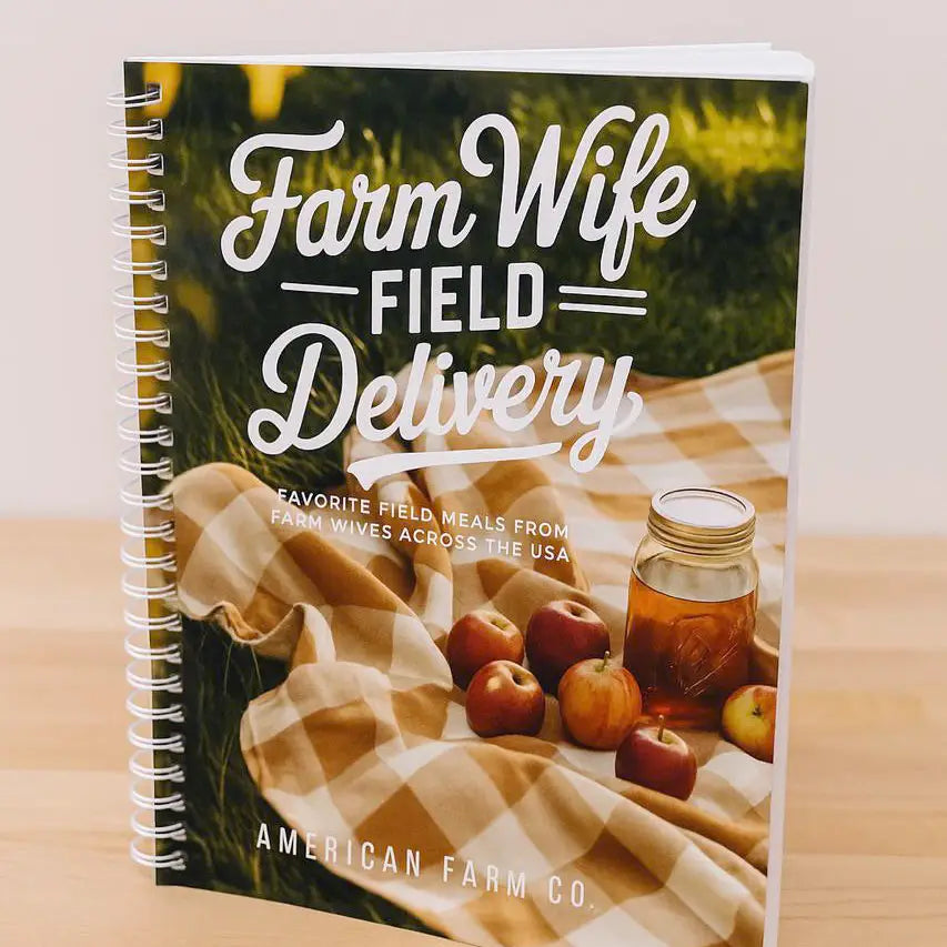 Farm Wife Field Delivery Cookbook