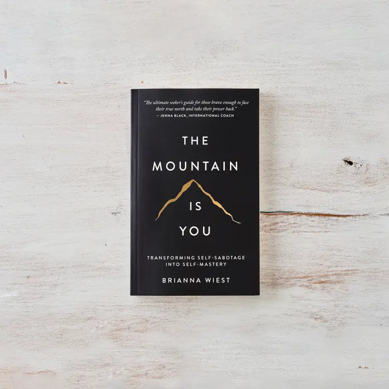 The Mountain is You