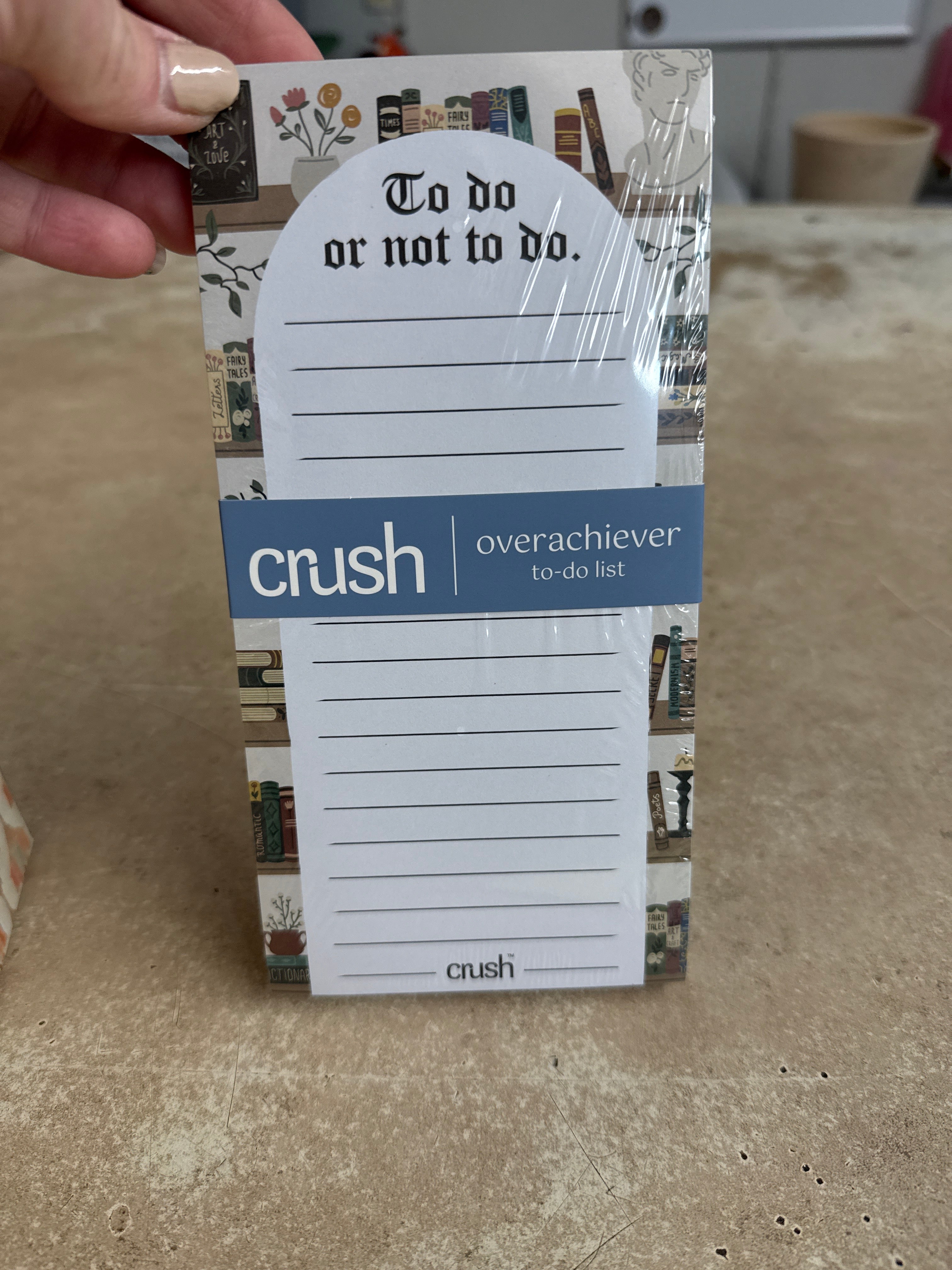 Crush Overachiever To-Do List