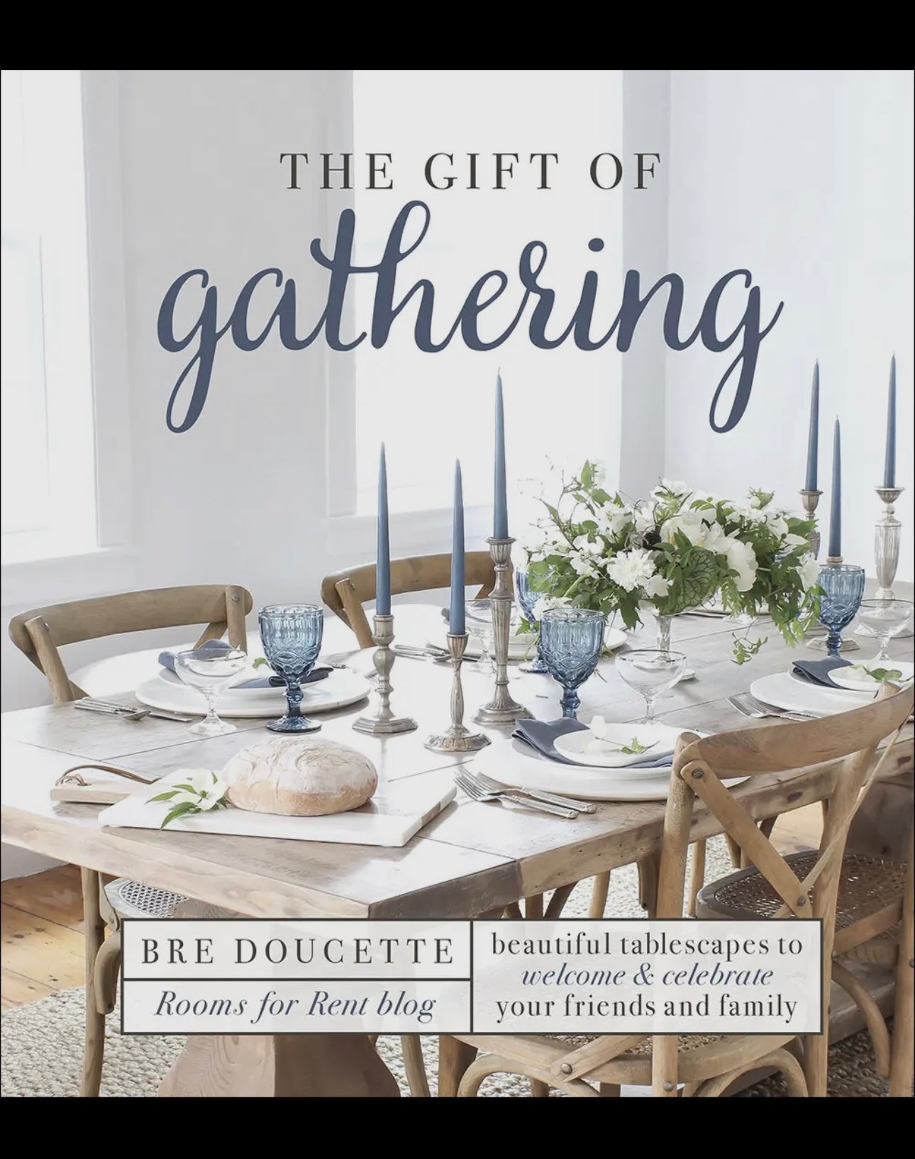 The Gift of Gathering